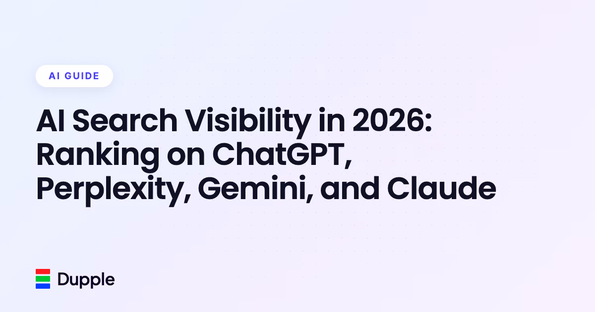 AI Search Visibility in 2026: Ranking on ChatGPT, Perplexity, Gemini, and Claude